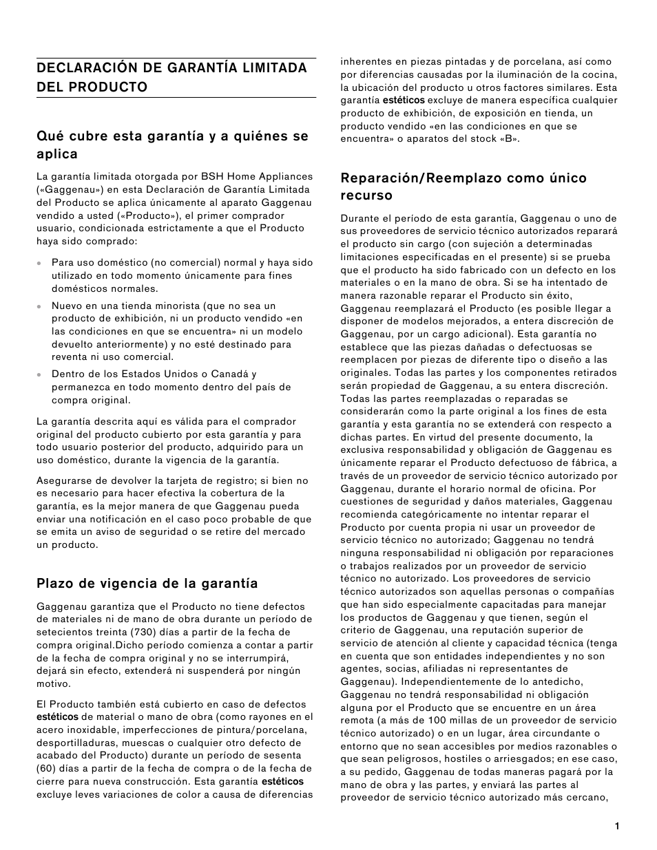 Warranty_gg_es, Declaración de garantía limitada del producto, Qué cubre esta garantía y a quiénes se aplica | Plazo de vigencia de la garantía, Reparación/reemplazo como único recurso | Gaggenau 200 Series 36 Inch Gas Cooktop Warranty User Manual | Page 3 / 6
