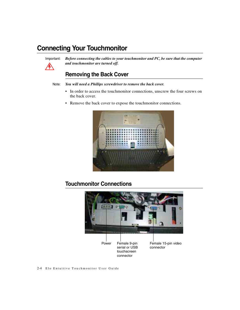 Connecting your touchmonitor, Removing the back cover, Touchmonitor connections | Elo TouchSystems ET1X45C-4SWE-1 User Manual | Page 8 / 39