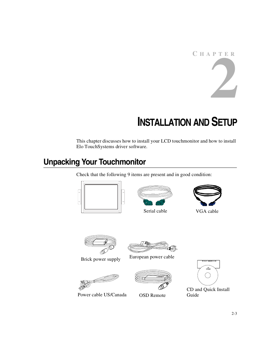 Chapter 2, Nstallation and, Etup | Elo TouchSystems 1247L User Manual | Page 8 / 44