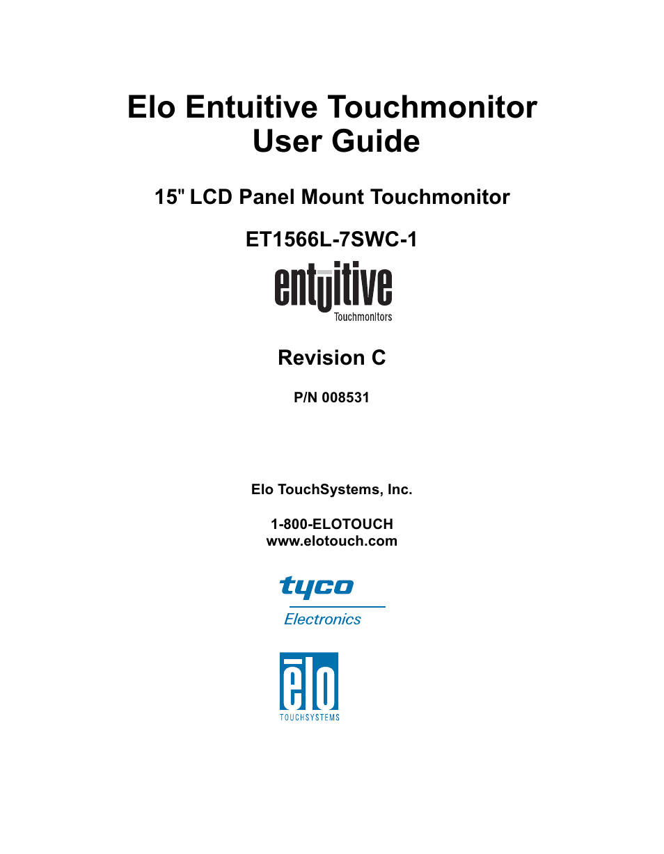 Or (qwxlwlyh 7rxfkprqlwru 8vhu *xlgh | Elo TouchSystems ET1566L-7SWC-1 User Manual | Page 2 / 44
