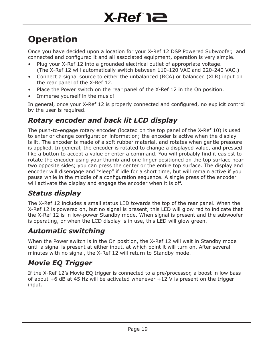 Operation, Rotary encoder and back lit lcd display, Status display | Automatic switching, Movie eq trigger | Emotiva X-Ref 12 User Manual | Page 23 / 32