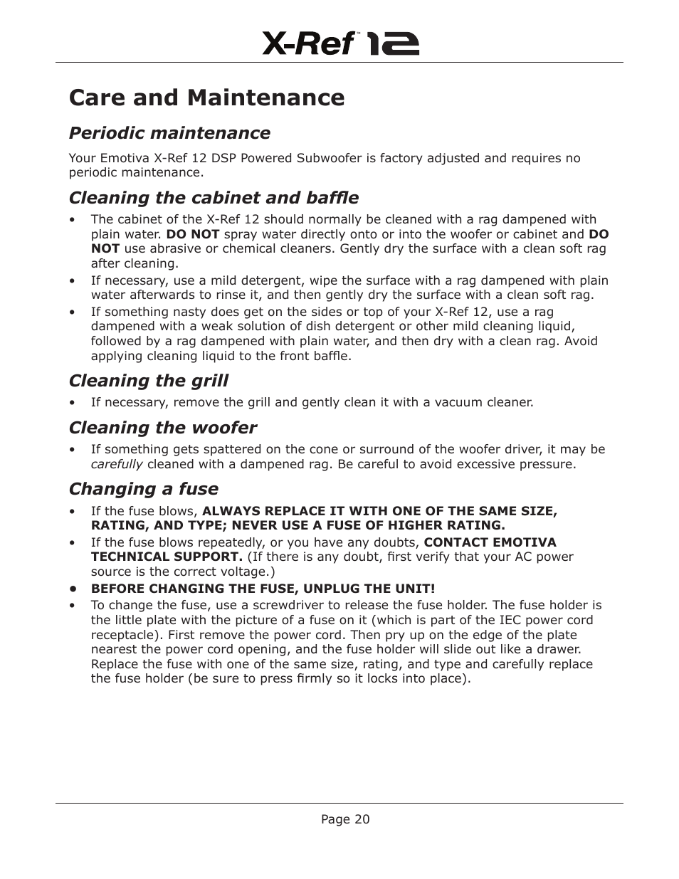 Care and maintenance, Periodic maintenance, Cleaning the cabinet and baffle | Cleaning the grill, Cleaning the woofer, Changing a fuse | Emotiva X-Ref 12 User Manual | Page 24 / 32