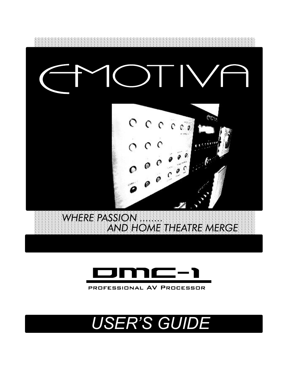 Emotiva DMC-1 User Manual | 96 pages