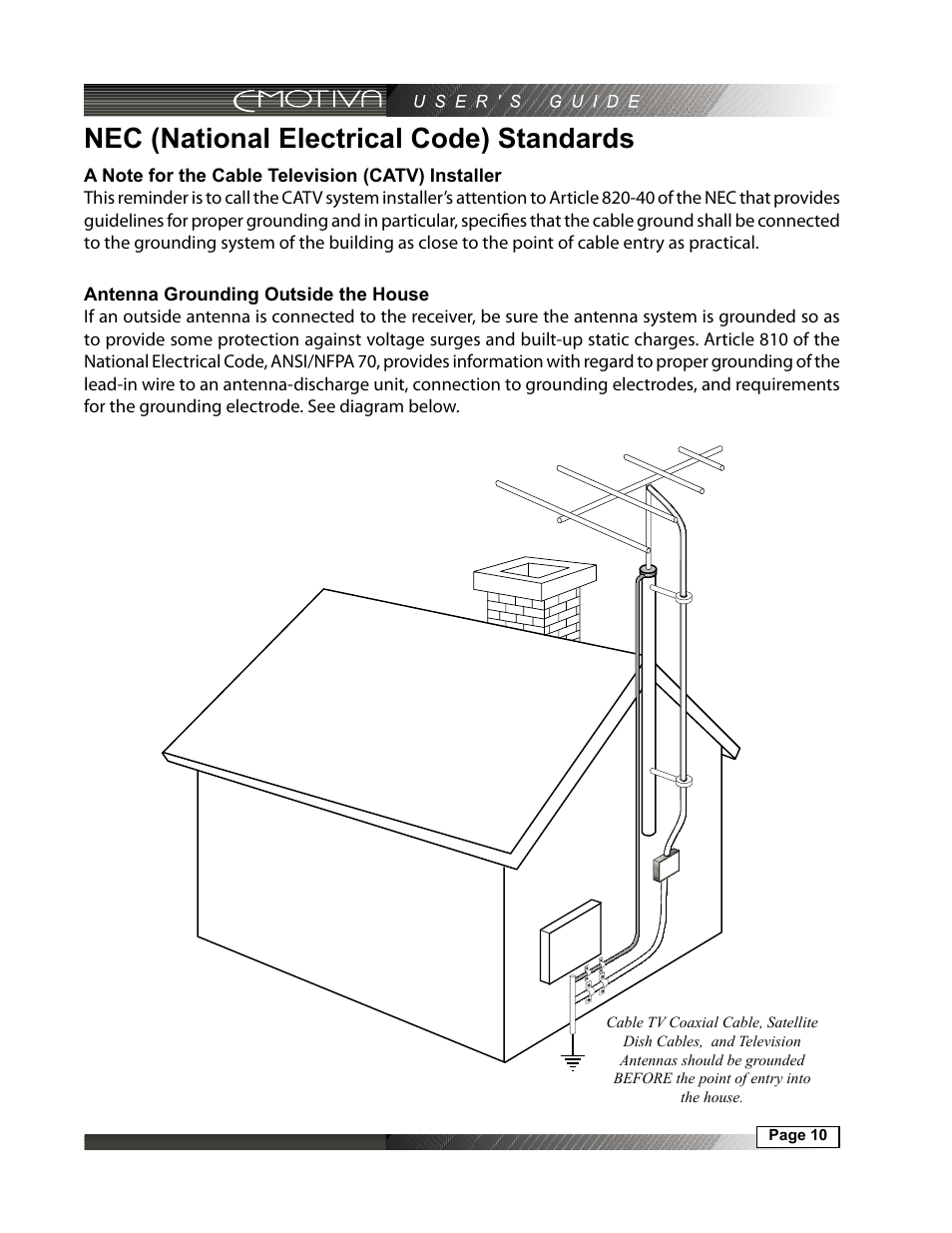 Nec (national electrical code) standards, A note for the cable television (catv) installer, 10 antenna grounding outside the house | Emotiva DMC-1 User Manual | Page 10 / 96