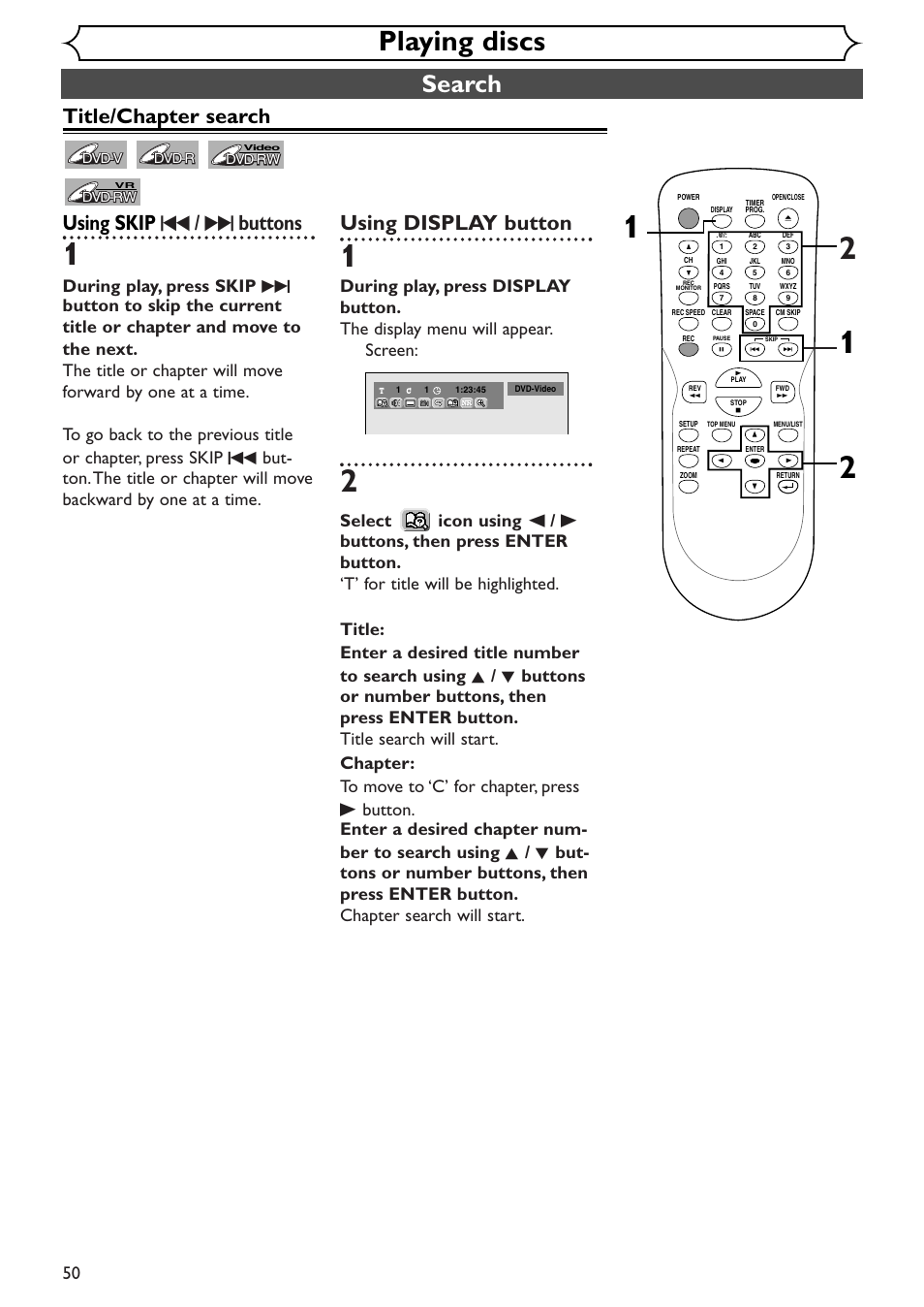 Playing discs, Search, Title/chapter search using skip h / g buttons | Using display button | Emerson EWR10D4 User Manual | Page 50 / 100