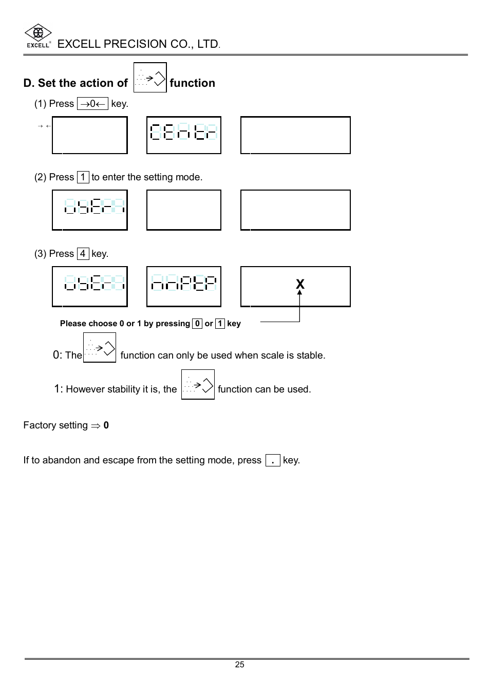 Excell precision co., ltd, D. set the action of function, 1) press ® 0 ¬ key | 2) press 1 to enter the setting mode, 3) press 4 key, The function can only be used when scale is stable | Excell Precision High Precesion Counting Scale User Manual | Page 27 / 31