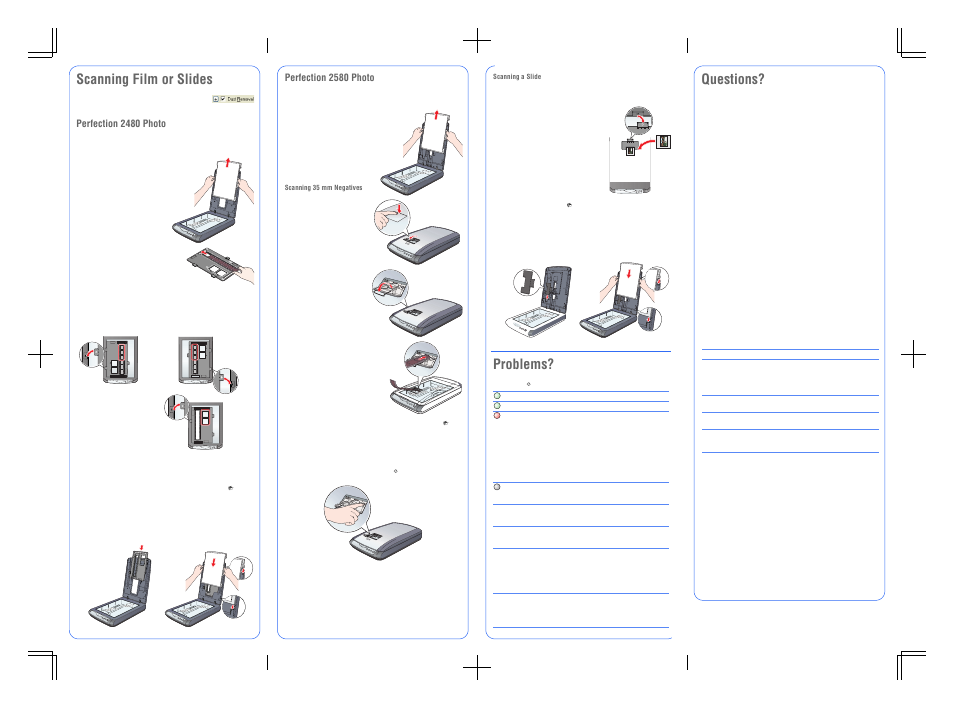 Questions, Scanning film or slides, Problems | Perfection 2480 photo, Perfection 2580 photo | Epson Perfection Photo 2580 User Manual | Page 8 / 8