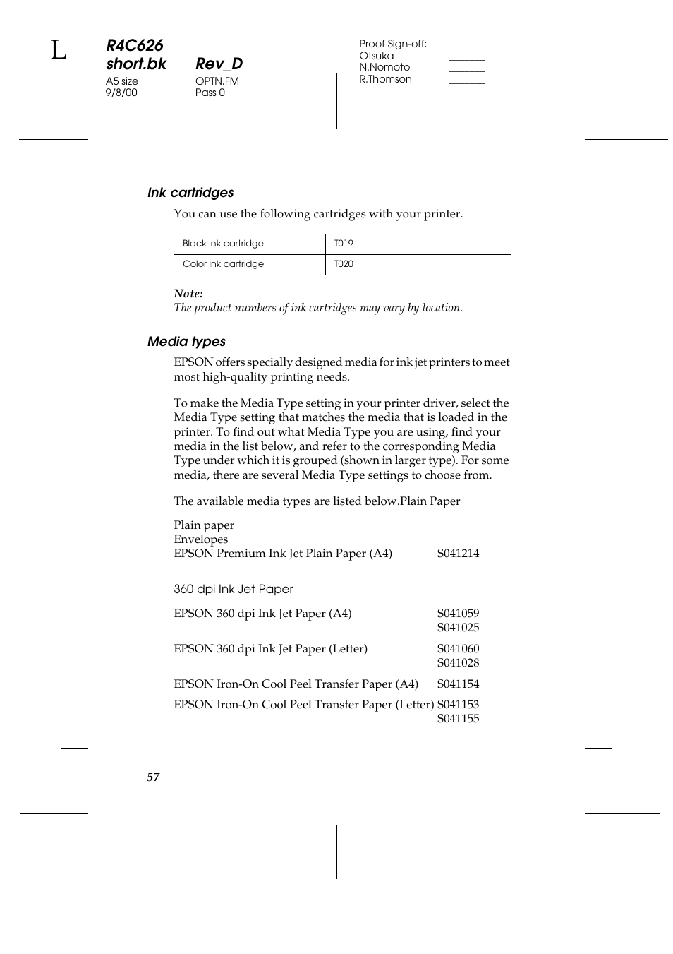 Ink cartridges, Media types, 360 dpi ink jet paper | R4c626 short.bk rev_d | Epson 880 User Manual | Page 62 / 74