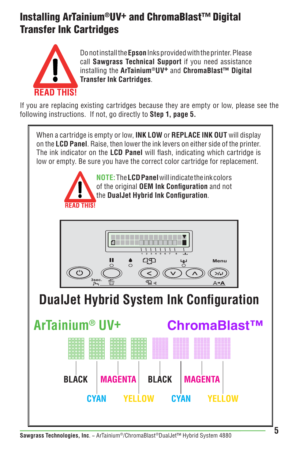 Dualjet hybrid system ink configuration artainium, Uv+ chromablast, Installing artainium | Epson DUALJET HYBRID SYSTEM PRO 4880 User Manual | Page 15 / 72