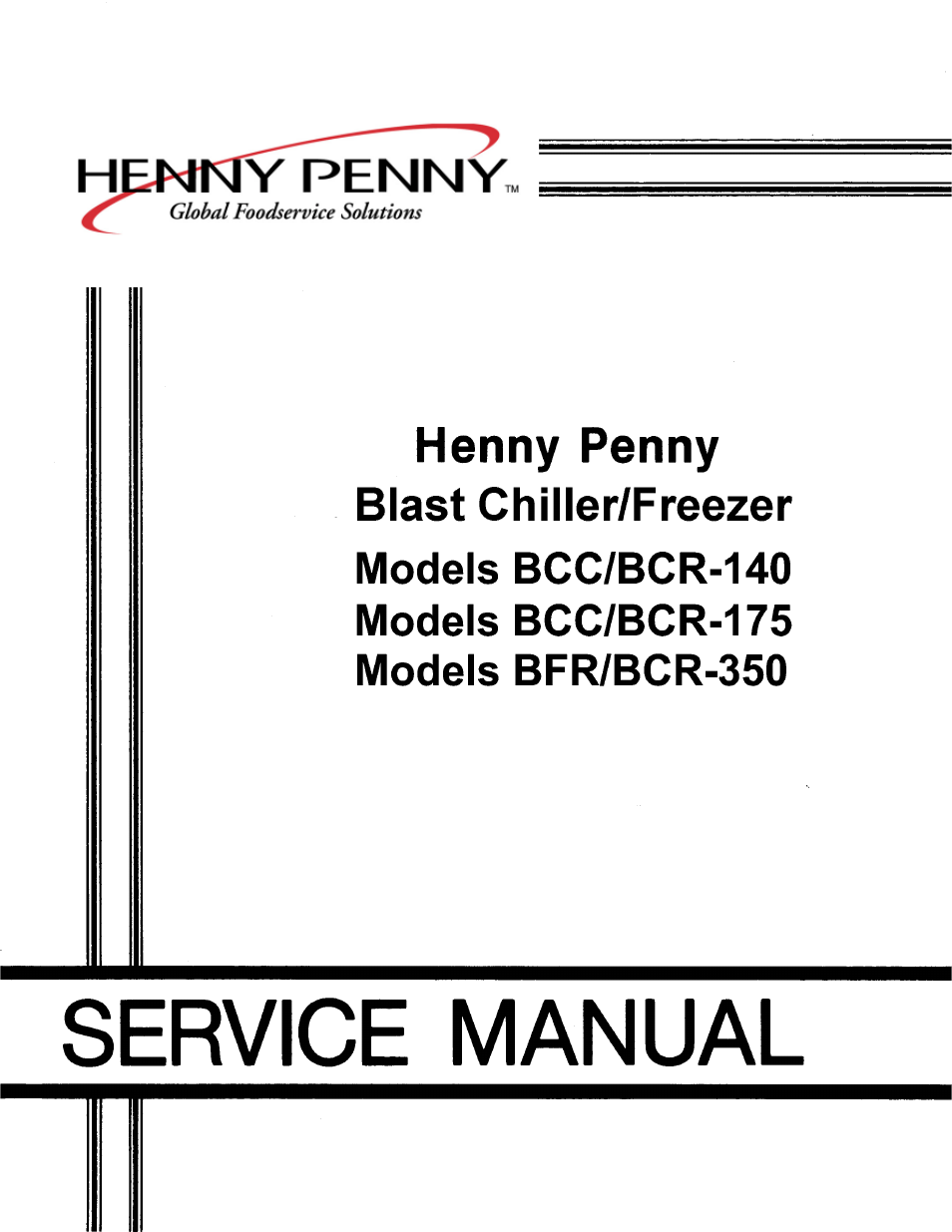 Henny Penny BCC/BCR-140 User Manual | 39 pages