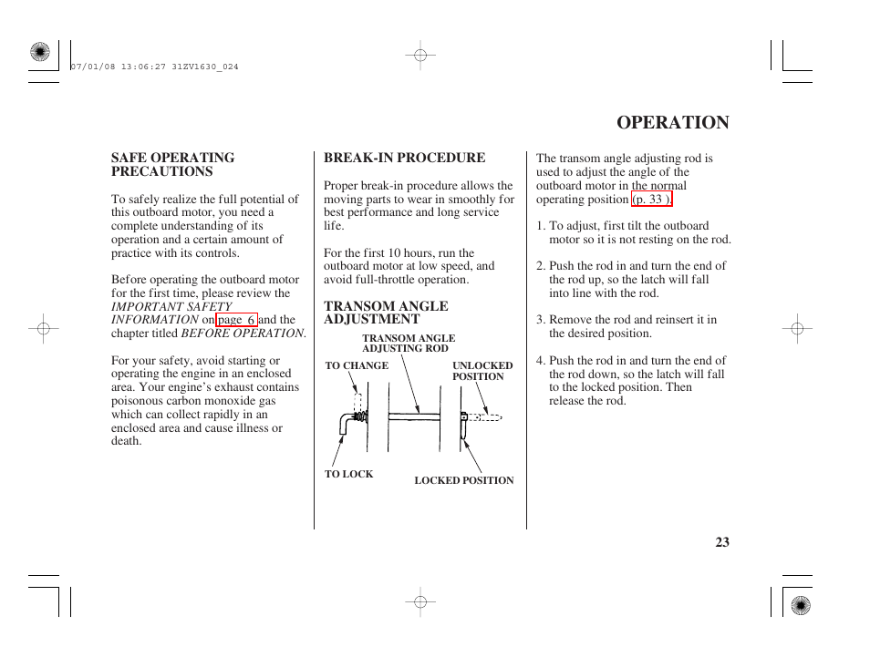 Operation, Safe operating precautions, Break-in procedure | Transom angle adjustment | HONDA Outboard Motor BF5A User Manual | Page 25 / 95