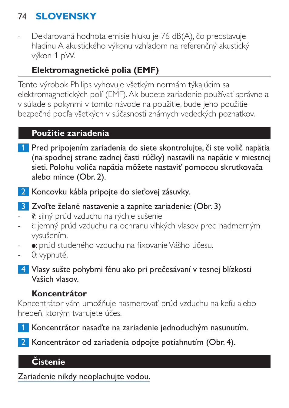 Elektromagnetické polia (emf), Koncentrátor, Použitie zariadenia | Čistenie | Philips HP 4940 User Manual | Page 74 / 96