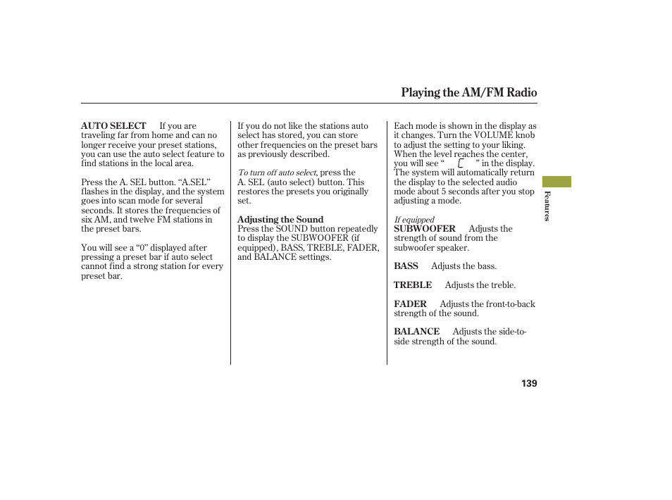 Playing the am/fm radio | HONDA 2008 Ridgeline User Manual | Page 145 / 342