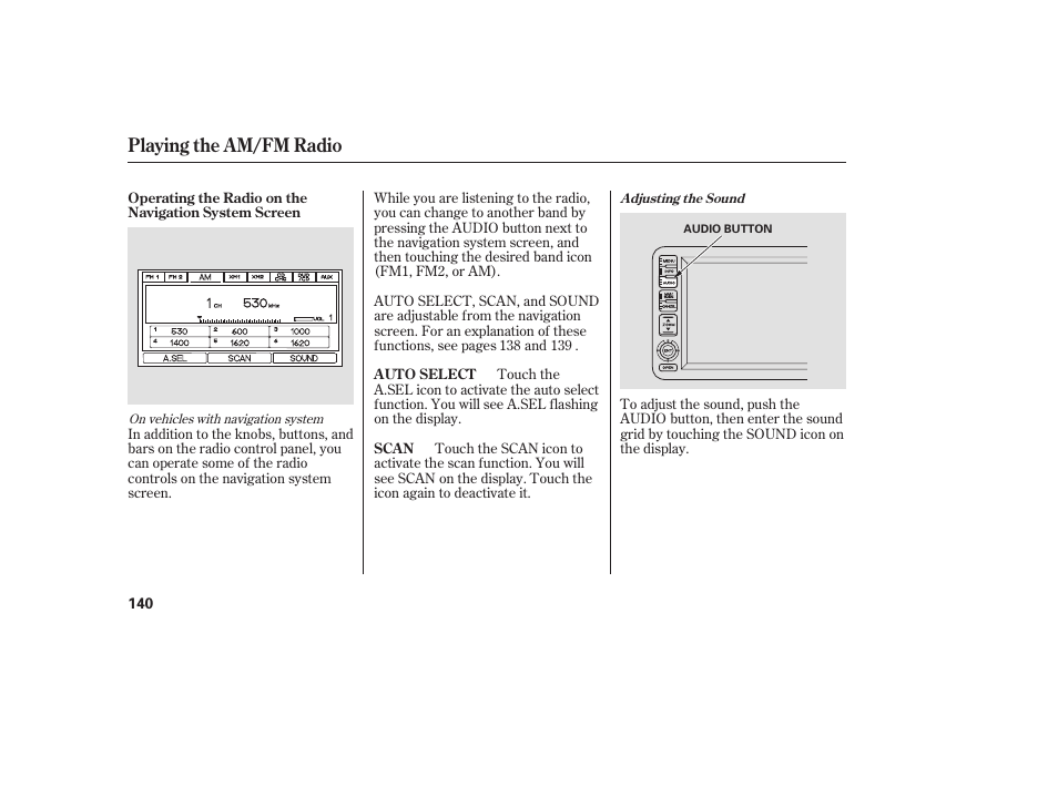 Playing the am/fm radio | HONDA 2008 Ridgeline User Manual | Page 146 / 342