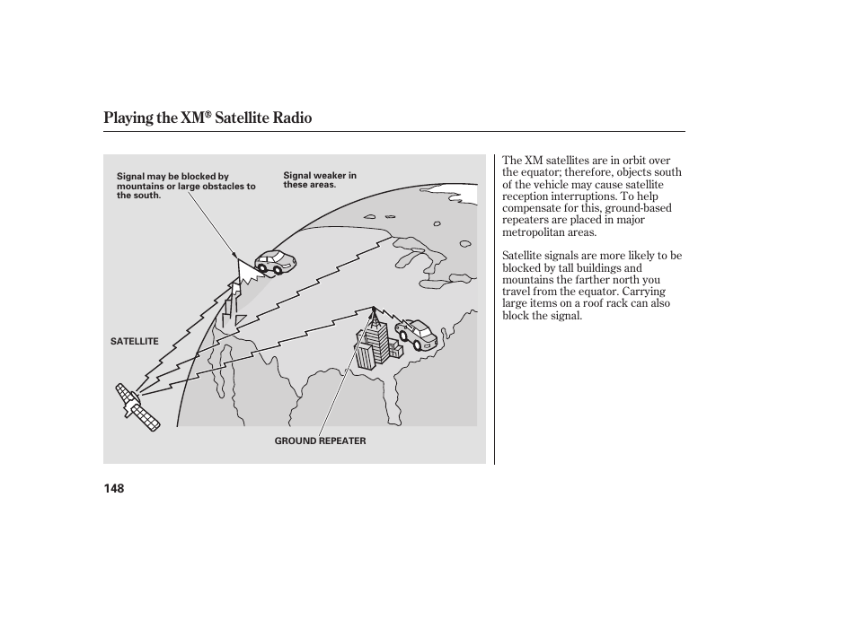 Playing the xm satellite radio | HONDA 2008 Ridgeline User Manual | Page 154 / 342