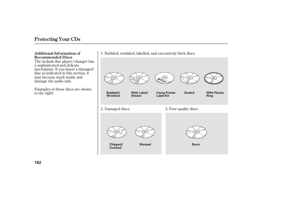 Protecting your cds | HONDA 2008 Ridgeline User Manual | Page 168 / 342