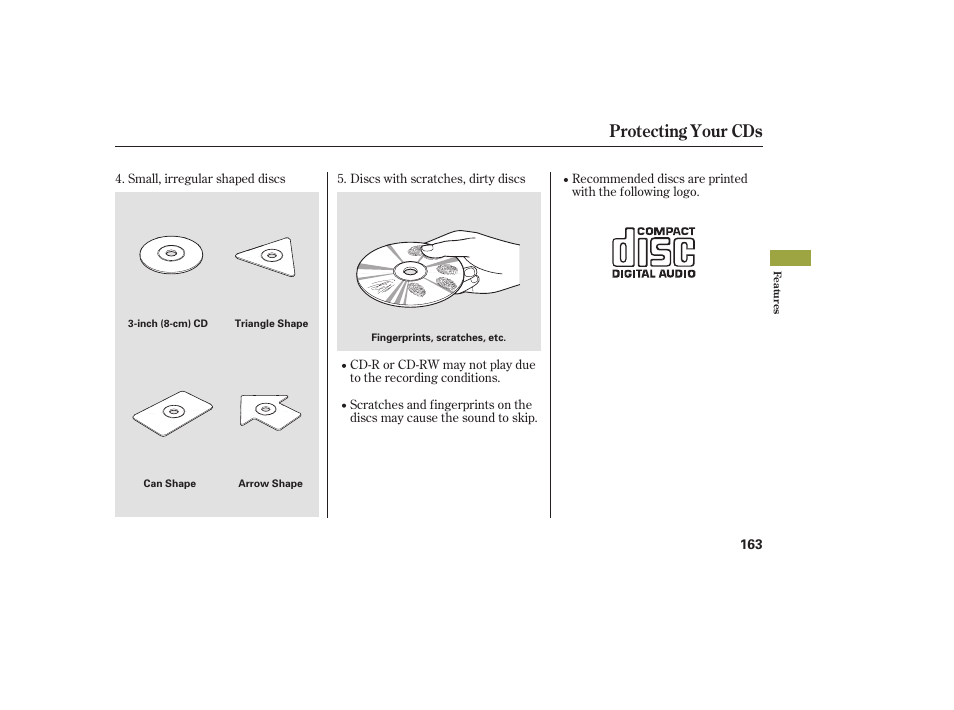 Protecting your cds | HONDA 2008 Ridgeline User Manual | Page 169 / 342