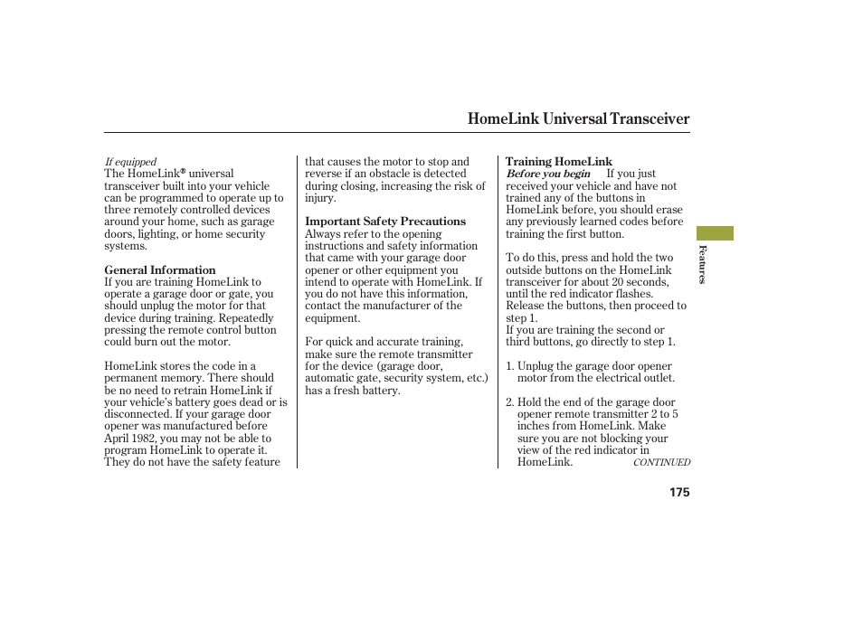 Homelink universal transceiver | HONDA 2008 Ridgeline User Manual | Page 181 / 342