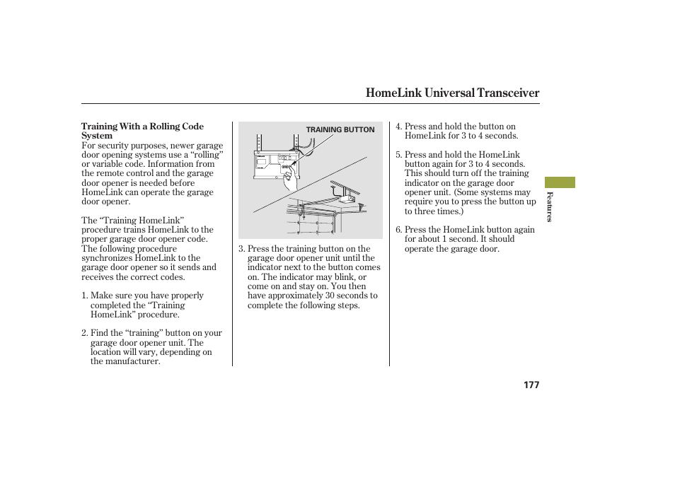 Homelink universal transceiver | HONDA 2008 Ridgeline User Manual | Page 183 / 342