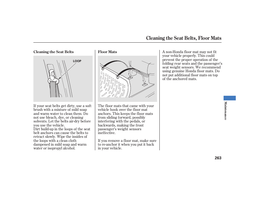 Cleaning the seat belts, floor mats | HONDA 2008 Ridgeline User Manual | Page 269 / 342