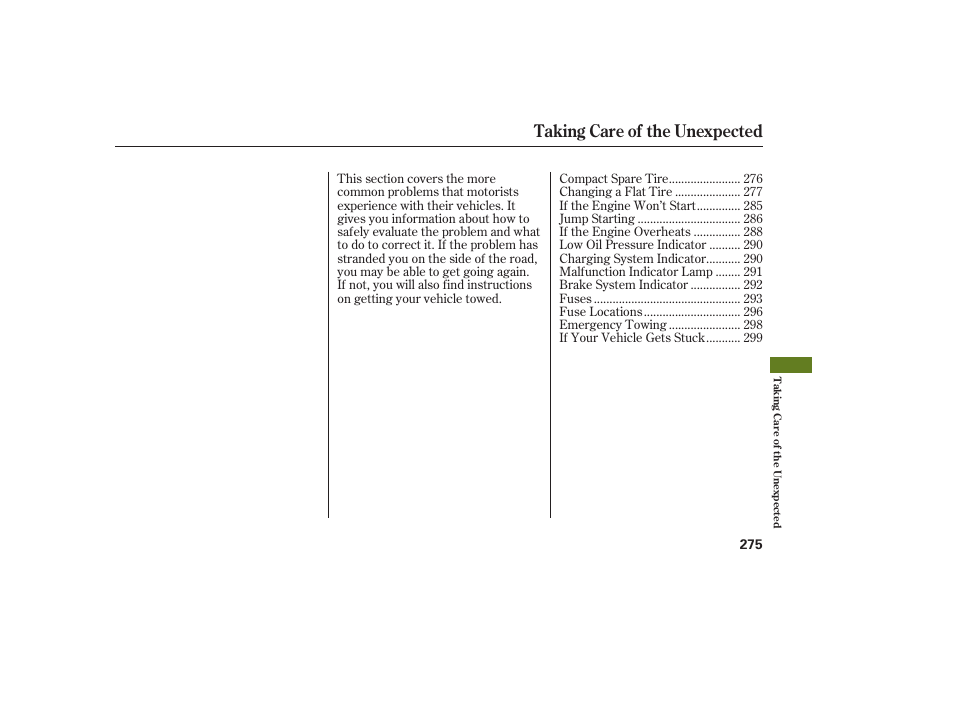 Taking care of the unexpected | HONDA 2008 Ridgeline User Manual | Page 281 / 342