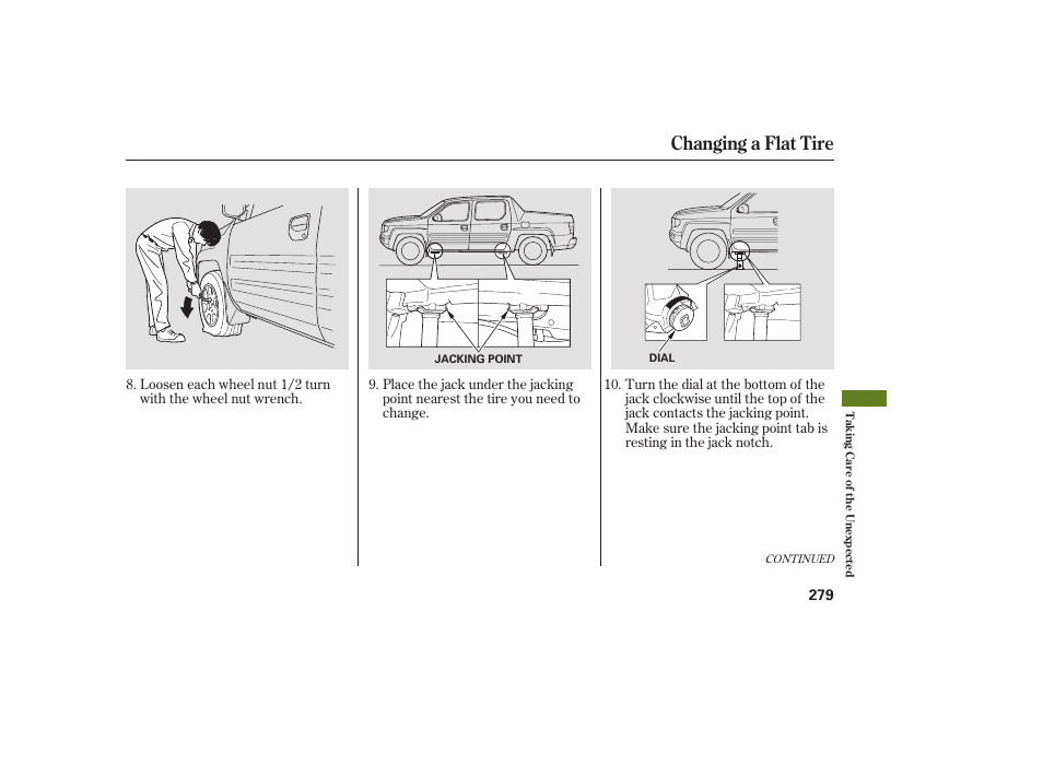 Changing a flat tire | HONDA 2008 Ridgeline User Manual | Page 285 / 342