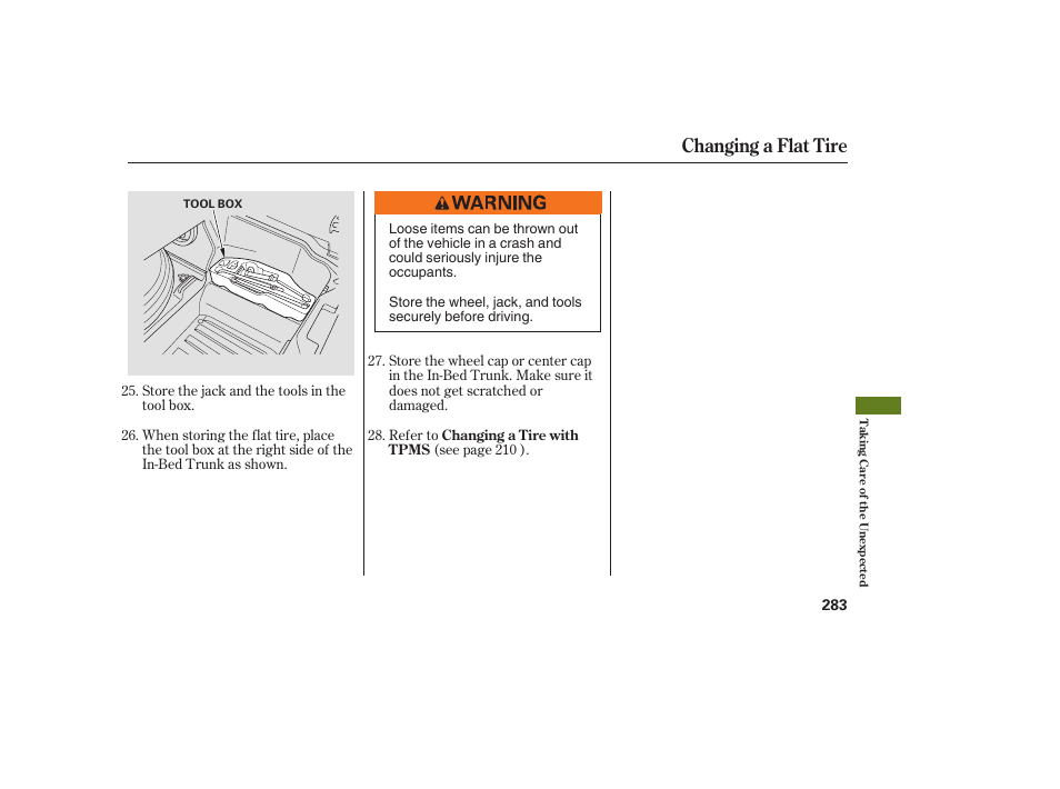 Changing a flat tire | HONDA 2008 Ridgeline User Manual | Page 289 / 342