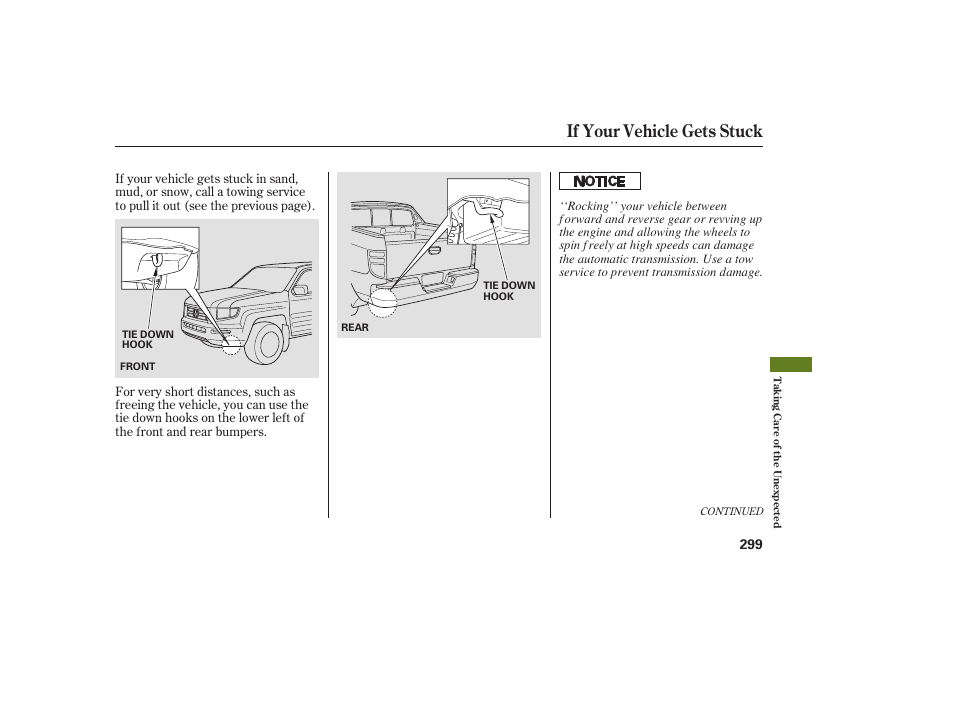 If your vehicle gets stuck | HONDA 2008 Ridgeline User Manual | Page 305 / 342