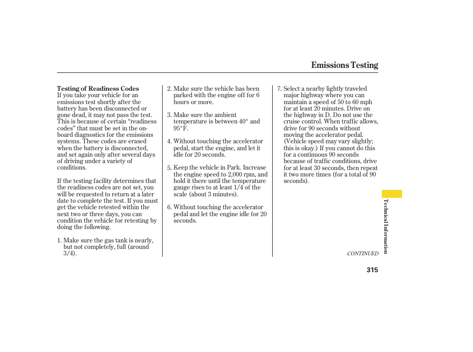 Emissions testing | HONDA 2008 Ridgeline User Manual | Page 321 / 342