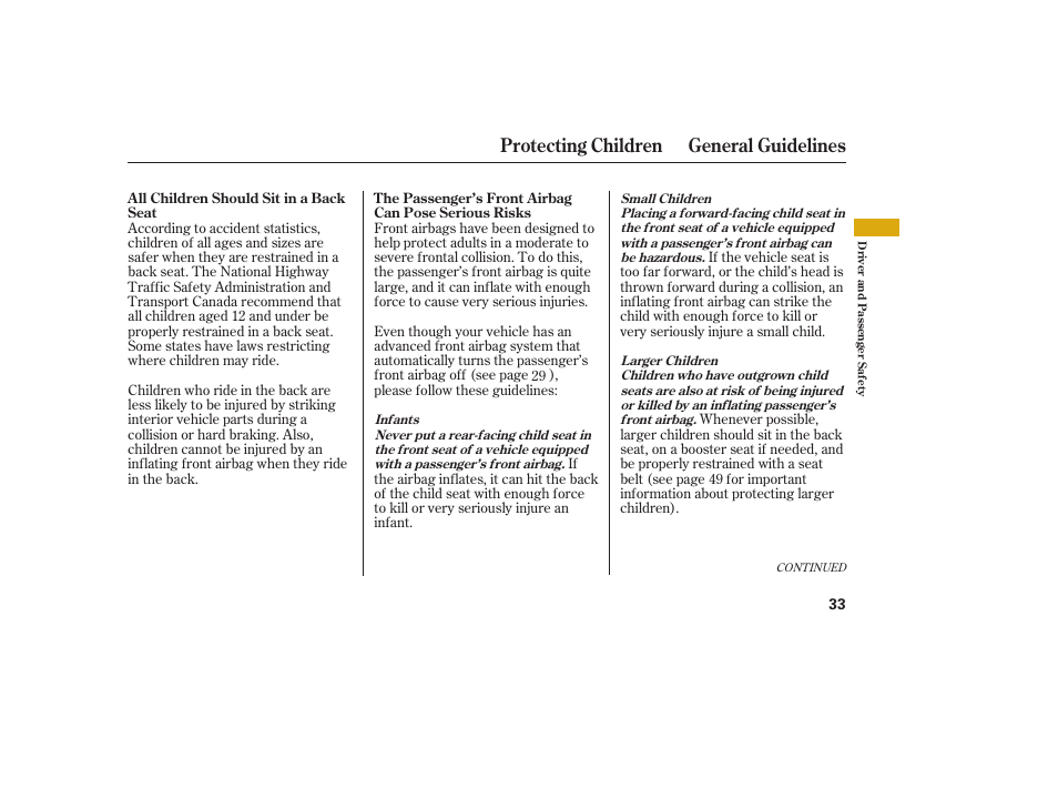 Protecting children general guidelines | HONDA 2008 Ridgeline User Manual | Page 39 / 342