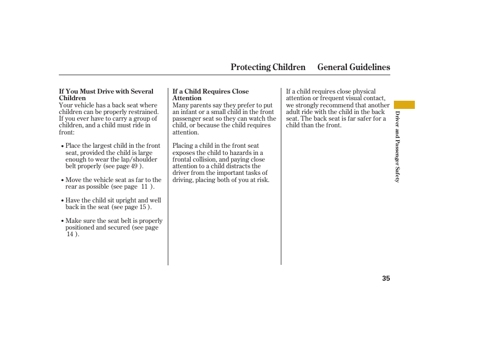 Protecting children general guidelines | HONDA 2008 Ridgeline User Manual | Page 41 / 342