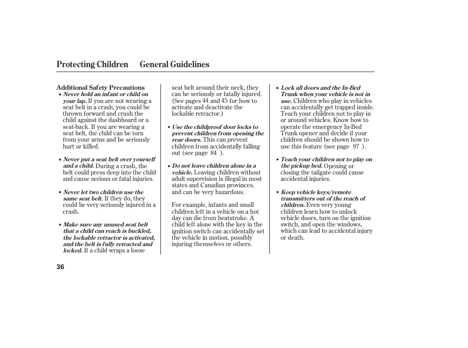 Protecting children general guidelines | HONDA 2008 Ridgeline User Manual | Page 42 / 342