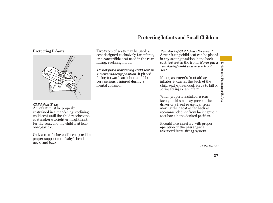 Protecting infants and small children | HONDA 2008 Ridgeline User Manual | Page 43 / 342