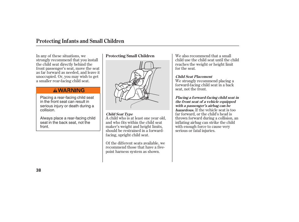 Protecting infants and small children | HONDA 2008 Ridgeline User Manual | Page 44 / 342
