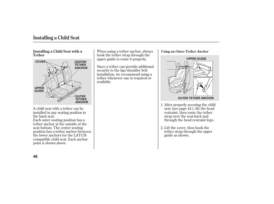 Installing a child seat | HONDA 2008 Ridgeline User Manual | Page 52 / 342