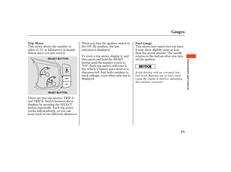 Gauges | HONDA 2008 Ridgeline User Manual | Page 77 / 342