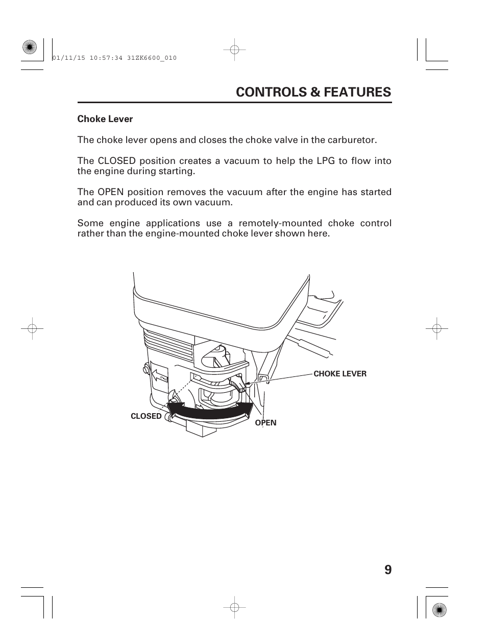 Choke lever, 9controls & features | HONDA GX270 User Manual | Page 11 / 52