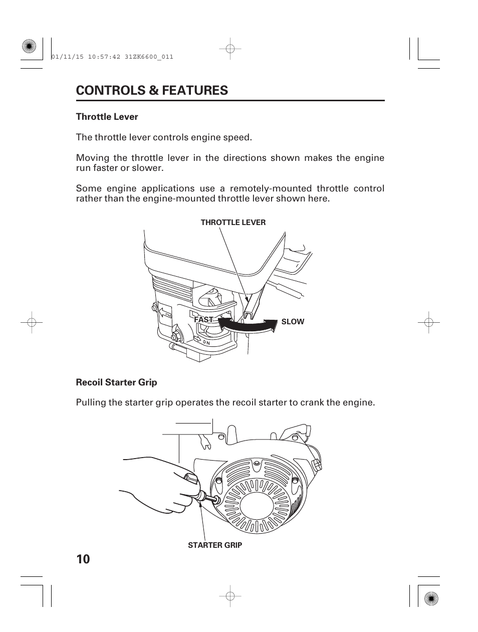 Throttle lever, Recoil starter grip, 10 controls & features | HONDA GX270 User Manual | Page 12 / 52