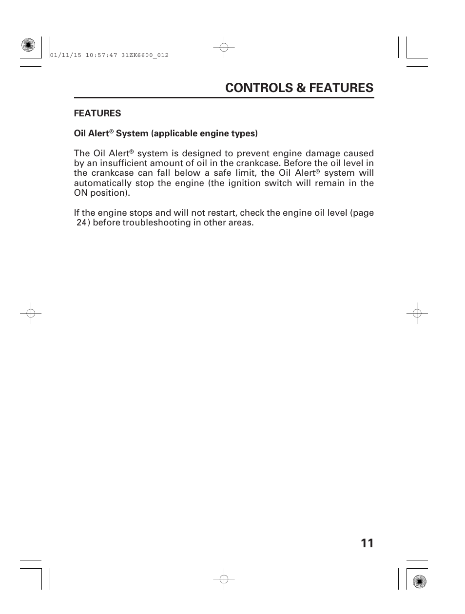 Features, Oil alert system, 11 controls & features | HONDA GX270 User Manual | Page 13 / 52