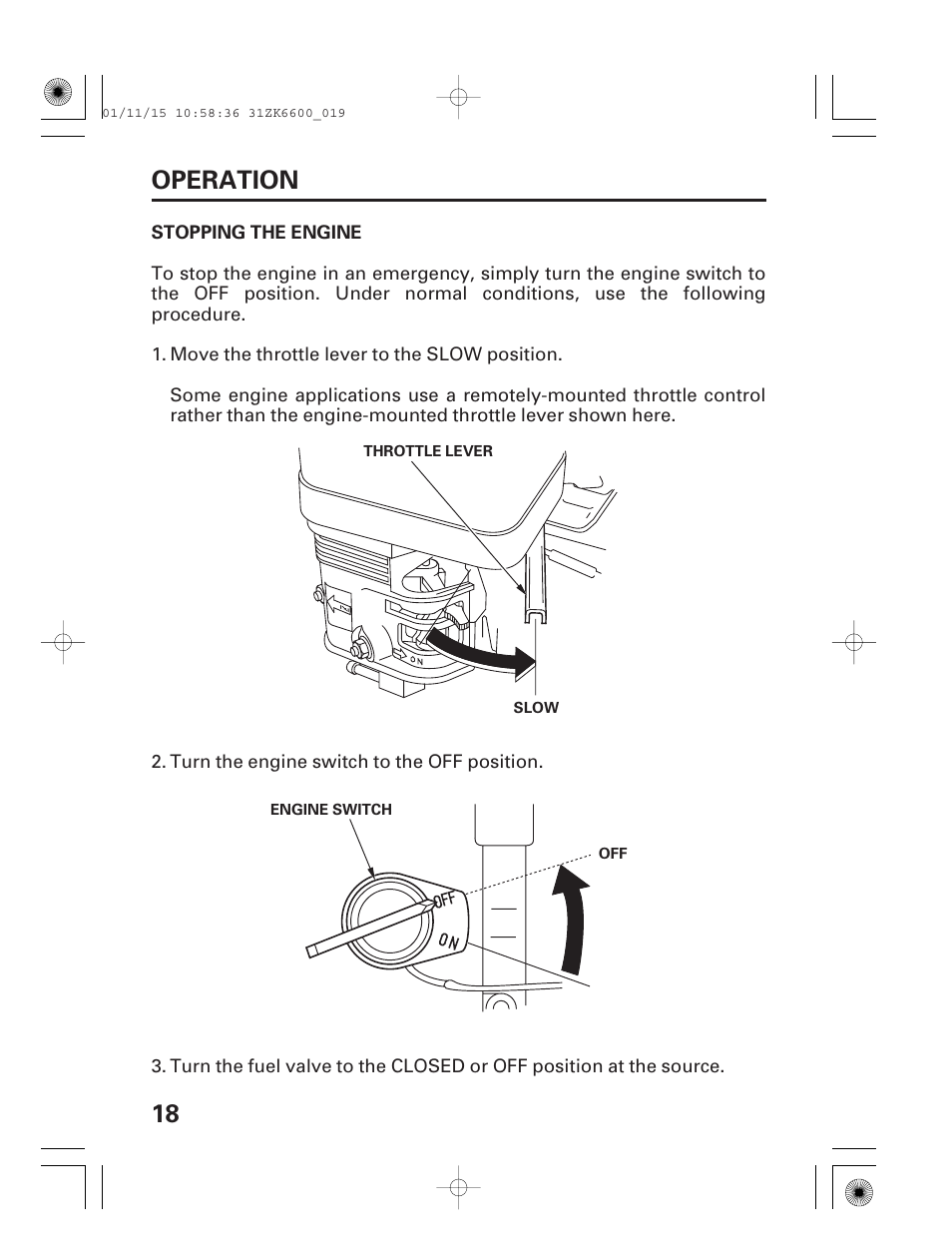 Stopping the engine, 18 operation | HONDA GX270 User Manual | Page 20 / 52