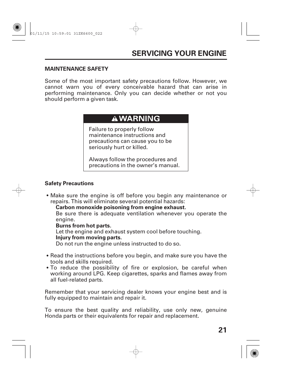 Maintenance safety, 21 servicing your engine | HONDA GX270 User Manual | Page 23 / 52