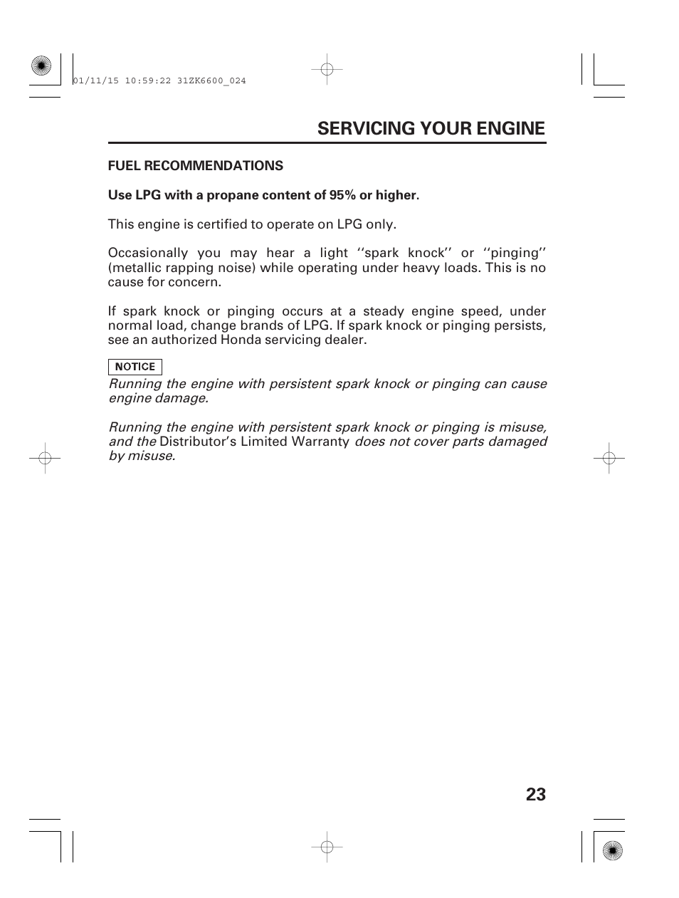 Fuel recommendations, 23 servicing your engine | HONDA GX270 User Manual | Page 25 / 52