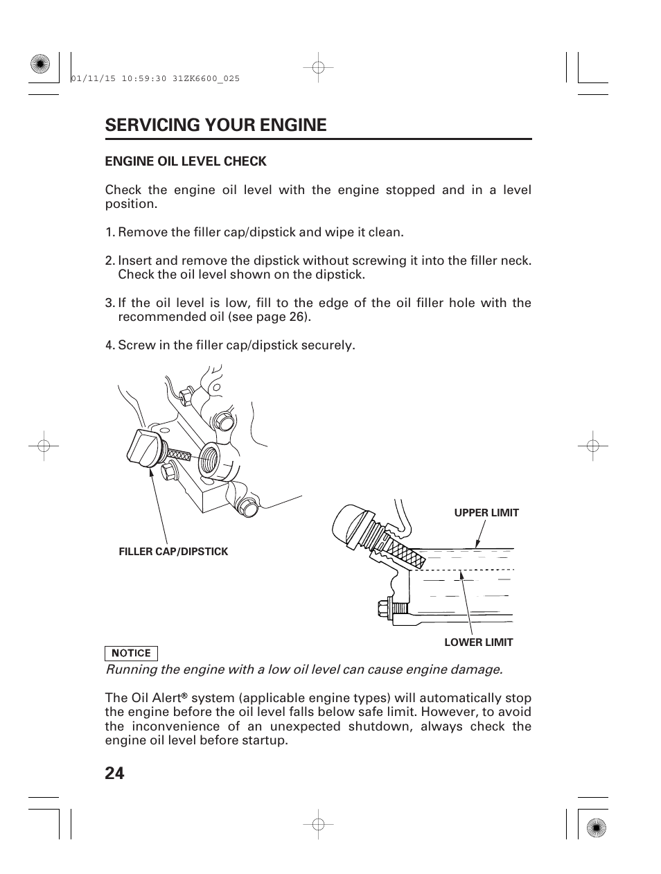 Engine oil level check, 24 servicing your engine | HONDA GX270 User Manual | Page 26 / 52
