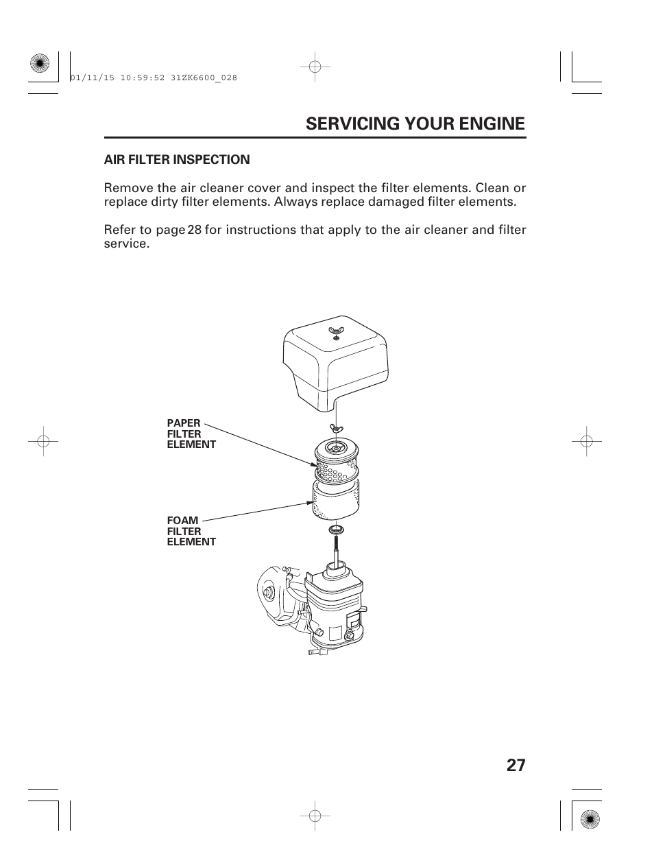 Air filter inspection, 27 servicing your engine | HONDA GX270 User Manual | Page 29 / 52