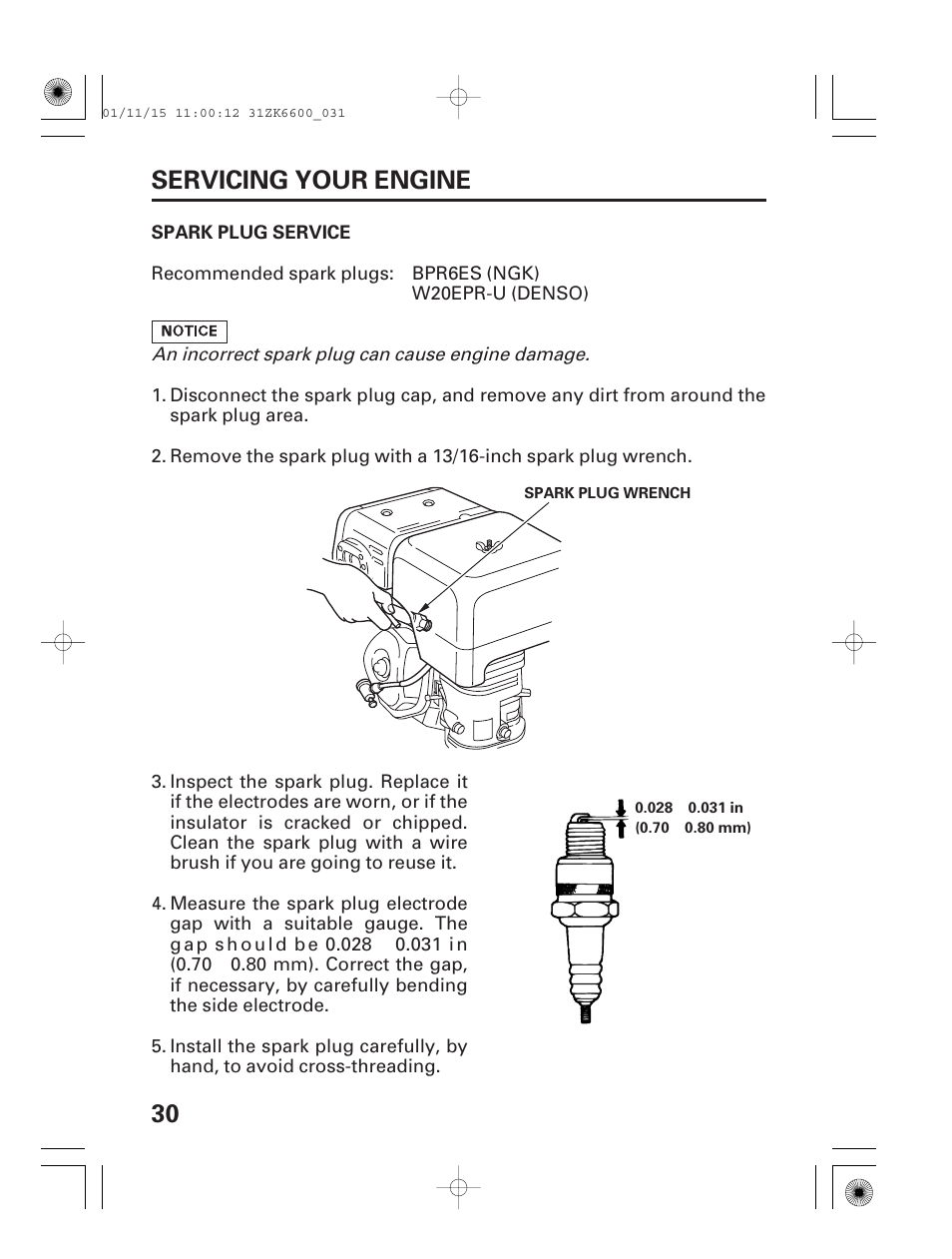 Spark plug service, 30 servicing your engine | HONDA GX270 User Manual | Page 32 / 52