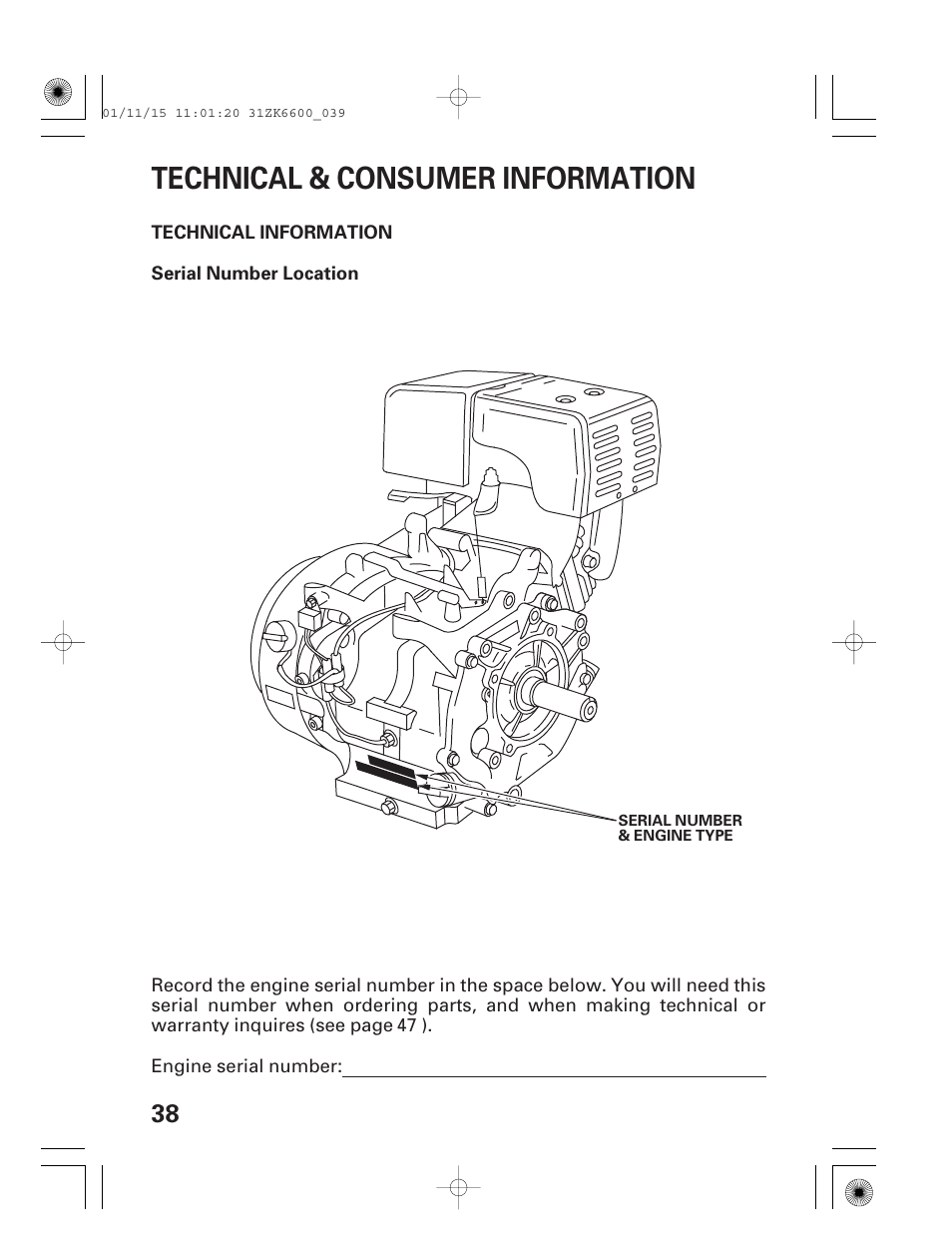 Technical & consumer information, Technical information, Serial number location | HONDA GX270 User Manual | Page 40 / 52