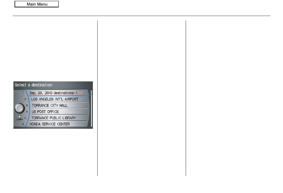 Oice, Entering a destination, 2010 pilot | HONDA 2010 Pilot Navigation User Manual | Page 45 / 159