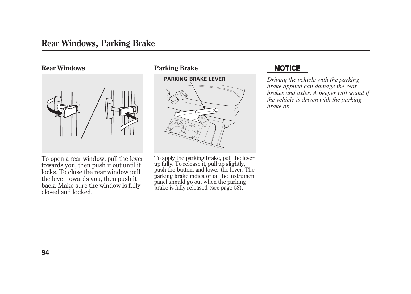 Rear windows, parking brake | HONDA 2009 Element User Manual | Page 100 / 346