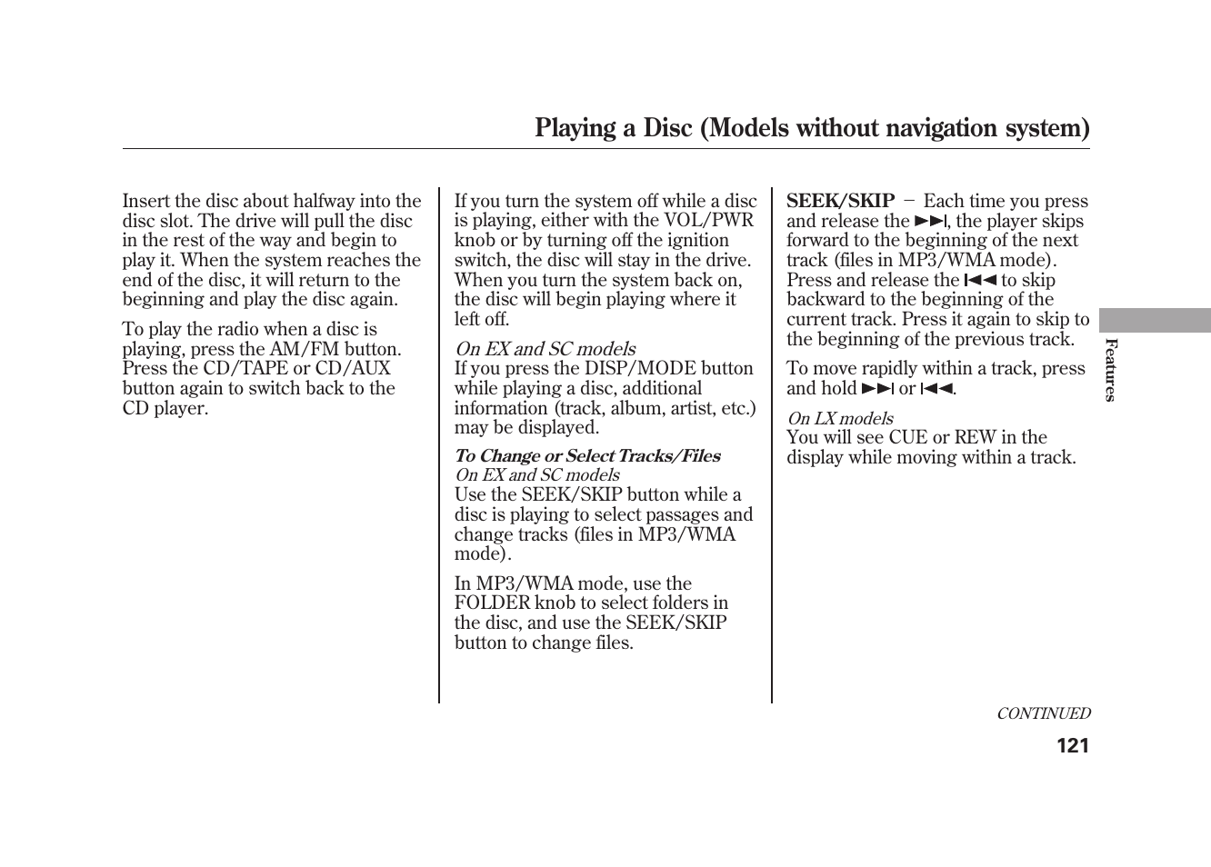 Playing a disc (models without navigation system) | HONDA 2009 Element User Manual | Page 127 / 346