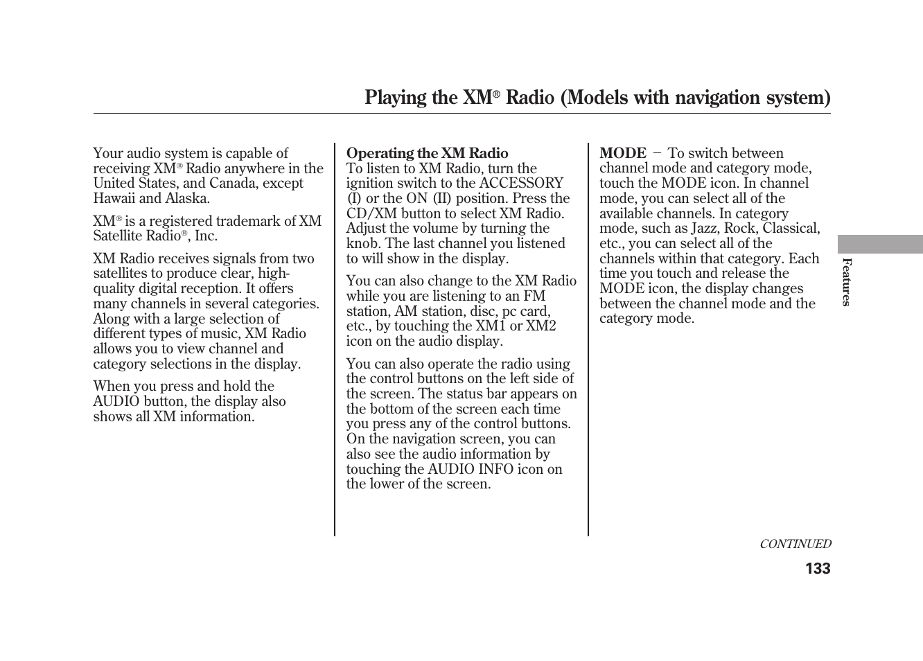 Playing the xm, Radio (models with navigation system) | HONDA 2009 Element User Manual | Page 139 / 346